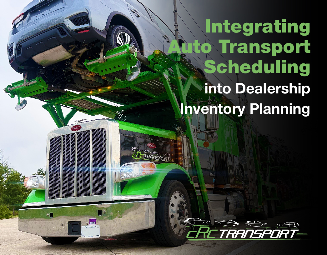 Integrating Auto Transport Scheduling_Site